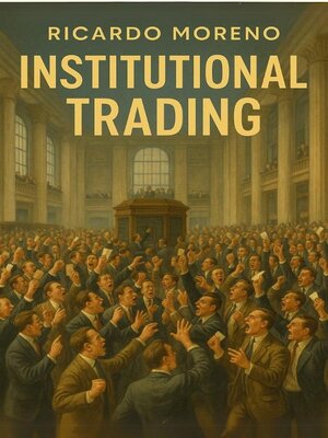 cover image of Institutional Trading